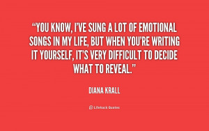 You know, I've sung a lot of emotional songs in my life, but when you ...