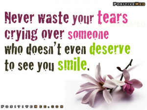 never waste your tears http://positivemed.com/2012/03/30/never-waste ...