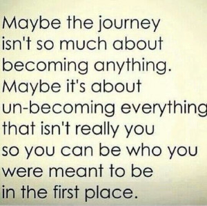 Be who you were meant to be