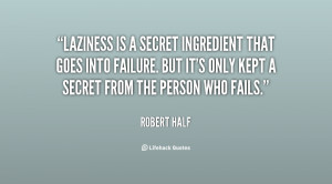 Quotes About Laziness