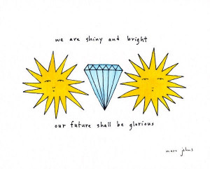 we are shiny and bright - Marc Johns