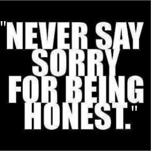 Being Honest Quotes Pictures