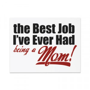 best_job_ive_ever_had_being_a_mom_invitation-p1617979273370955402docv ...