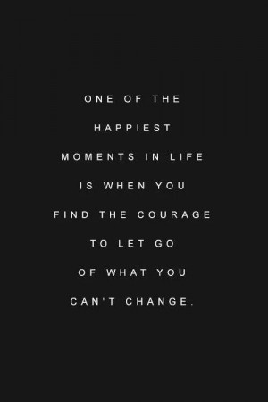 let go of what you can't change