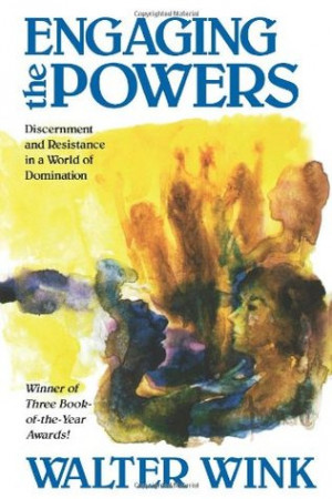 Start by marking “Engaging the Powers: Discernment and Resistance in ...