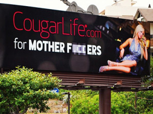 cougar-dating-website-bought-this-raunchy-billboard-on-sunset ...