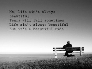 Life Aint Always Beautiful- Gary Allen