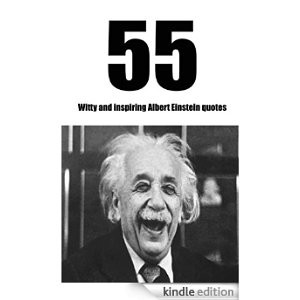 55 witty and inspiring Albert Einstein quotes: Discover the wit of the ...