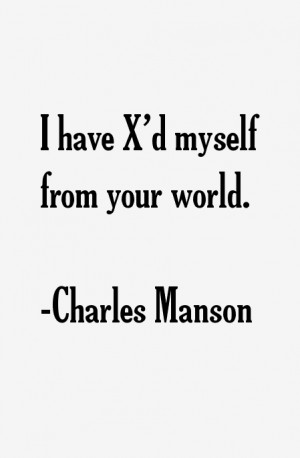 Charles Manson Quotes & Sayings