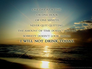 Sobriety, one day at a time.