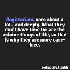 Sagittarius... More
