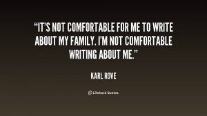 not comfortable for me to write about my family. I'm not comfortable ...