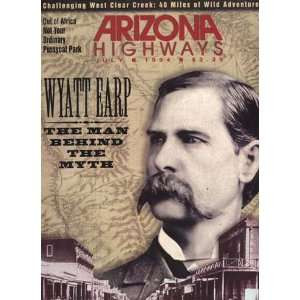 Arizona Highways, July 1994 (Wyatt Earp; Verde Valley; Forests