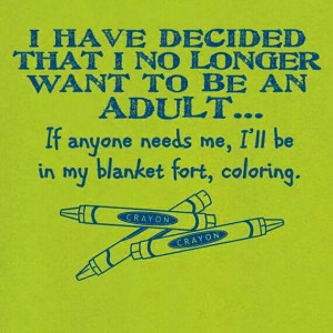 in my blanket fort, coloring