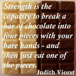 Chocolate Quote - Judith Viorst