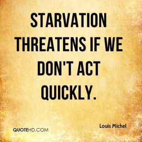 Starvation Quotes