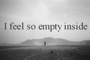 My ego tells me I am empty…..