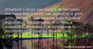 Suspension Of Disbelief Quotes