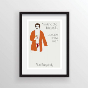 Ron Burgundy Anchorman Quote Minimal Movie A3 by Posteritty, £14.50