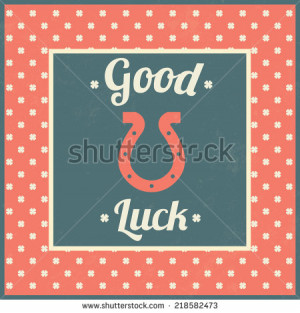 Good luck / Typographic vintage illustration / Horseshoe and four ...