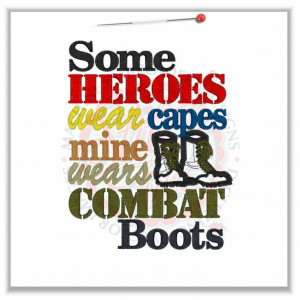 Sayings 1681 Hero Combat Boots Applique 5x7 HD