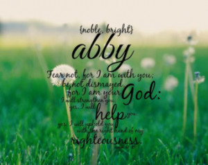 Abby name quote Scripture woman Bib le verse girl Noble bright ...