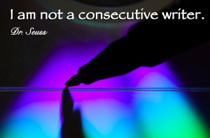 am not a consecutive writer