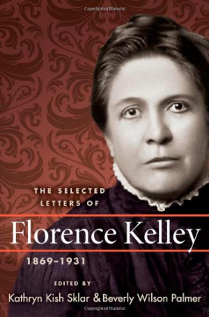 Florence Kelley Quotes