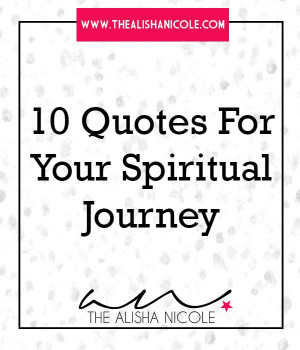 10 Quotes For Your Spiritual Journey