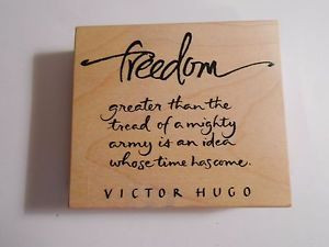 Details about Freedom Quote Victor Hugo Patriotic wood mounted rubber ...