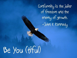 John f kennedy, quotes, sayings, conformity, pics
