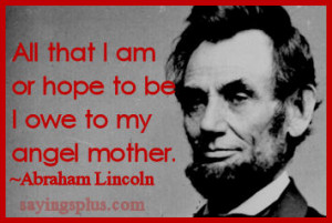 Abraham Lincoln Quotes and Sayings