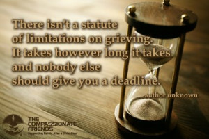 saturday s sayings grief takes as long as it takes