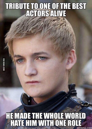 Jack Gleeson is great!! I will miss him as Joffrey. It must be awful ...