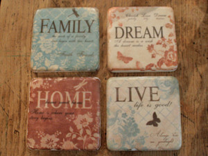 ... coasters with family dream home and live sayings on them each coaster