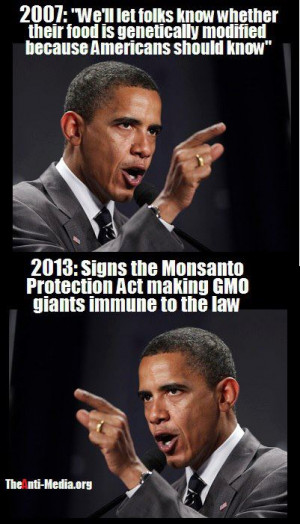 Liar! Obama Signs ‘Monsanto Protection Act’!