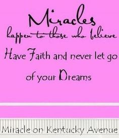 miracles quote via miracle on kentucky avenue at www facebook com ...