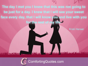 you the rest of my life quote love quotes for her the day i met you ...