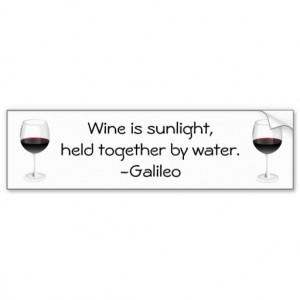 Wine Quotes Bumper Stickers