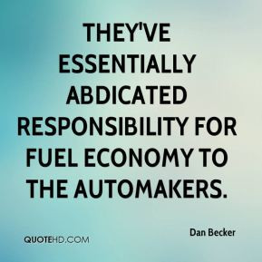 They've essentially abdicated responsibility for fuel economy to the ...