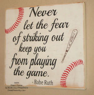 Baseball Sign, Baseball Quote, Wooden Baseball Sign, Babe Ruth Quote ...