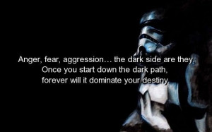 Movie, star wars, quotes, sayings, anger, fear, aggression, destiny