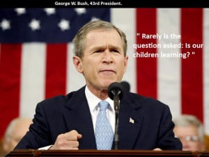 George W Bush Funny Quote
