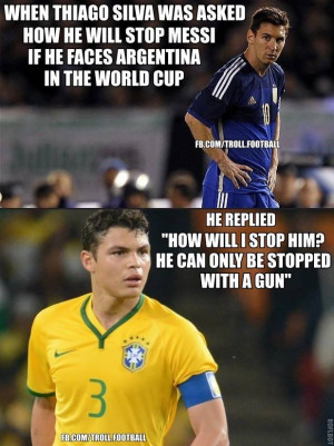 Thiago Silva on Messi