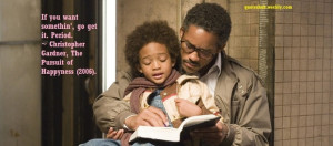 The Pursuit of Happyness 2006 Movie Quote Picture