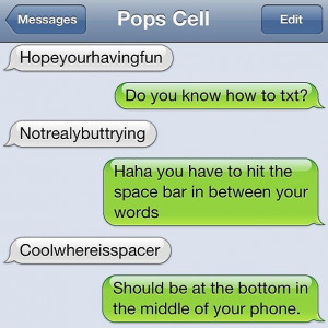 22 Hilarious Texts From Dad…