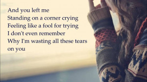 Wasting All These Tears