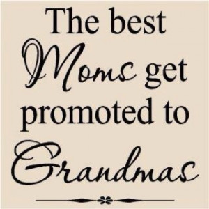 Grandmas, oh so true especially when they are G'ma's to little girls 8 ...