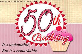 50th birthday quotes remarkablre age | Funs & Mix