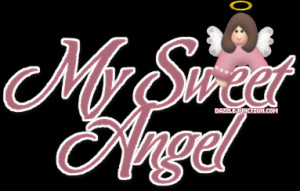 Angel My Sweet Angel quote